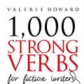 Cover Art for B07TD5ZDNV, Strong Verbs for Fiction Writers (Indie Author Resources Book 2) by Valerie Howard