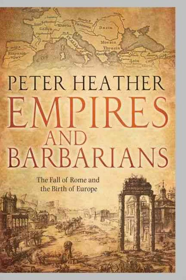 Cover Art for 9780199735600, Empires and Barbarians by Peter Heather