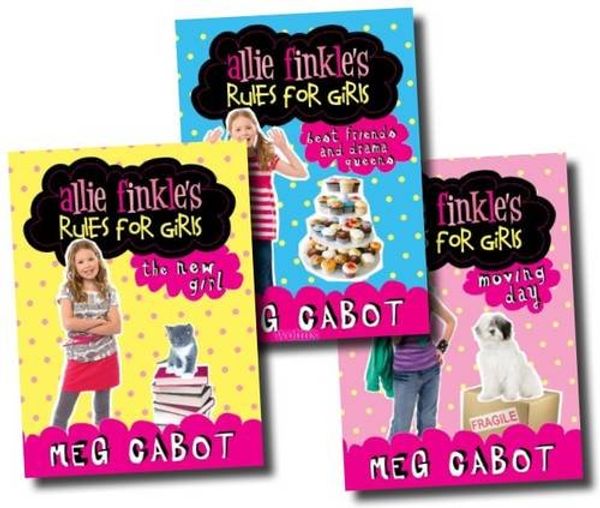 Cover Art for 9781780483818, Allie Finkle's Rules for Girls Collection 3 Books Set Meg Cabot (The New Girl, Best Friends and Drama Queens, Moving Day) by Meg Cabot