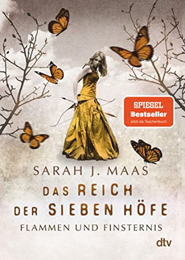 Cover Art for 9783423718790, Das Reich der Sieben Höfe – Flammen und Finsternis: Roman: Romantische Fantasy der Bestsellerautorin by Sarah J. Maas