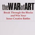 Cover Art for 8601400477618, The War of Art: Break Through the Blocks and Win Your Inner Creative Battles by Penthouse Magazine