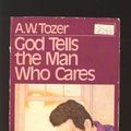Cover Art for 9780875092201, God Tells the Man Who Cares by Bruce W. Ronald