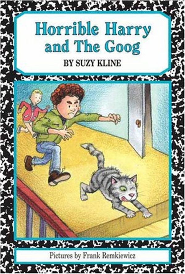 Cover Art for 9780670059928, Horrible Harry and the Goog by Suzy Kline, Frank Remkiewicz