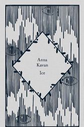 Cover Art for 9780241597330, Ice by Anna Kavan