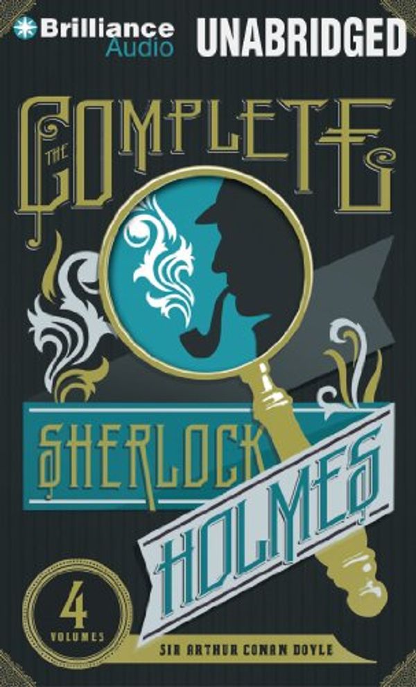 Cover Art for 9781469211060, The Complete Sherlock Holmes by Sir Arthur Conan Doyle