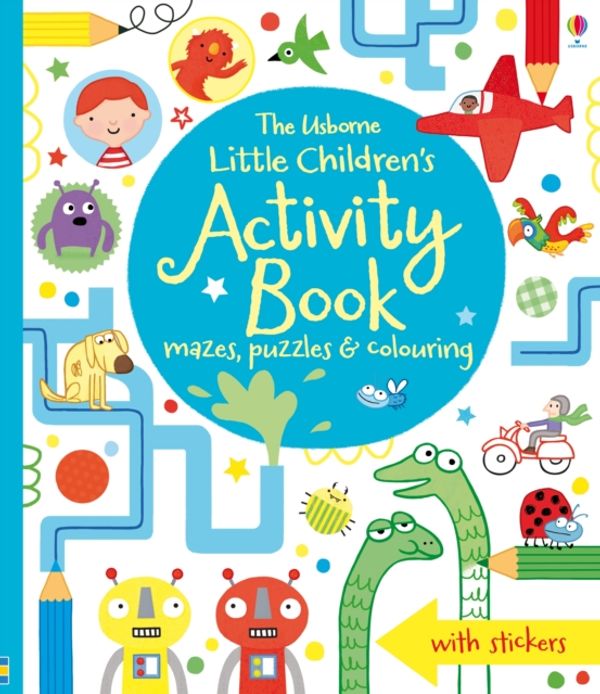 Cover Art for 9781409586692, Little Children's Activity Book (TBC) by Various