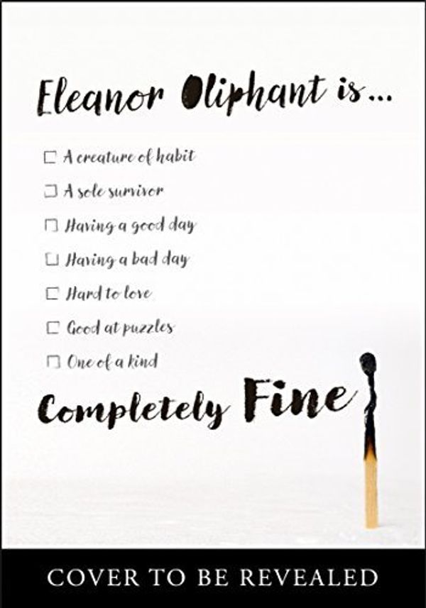 Cover Art for B07R6DX99F, Eleanor Oliphant is Completely Fine by Gail Honeyman