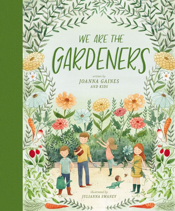Cover Art for 9781400314225, We Are the Gardeners by Joanna Gaines