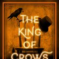 Cover Art for 9780316126090, The King of Crows (Diviners) by Libba Bray