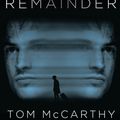 Cover Art for 9781846884207, Remainder by Tom McCarthy