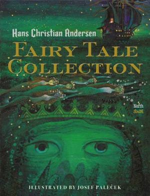 Cover Art for 9780735843806, Hans Christian Andersen Fairy Tale Collection by Hans Christian Andersen