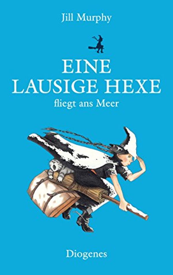 Cover Art for B07984QNWV, Eine lausige Hexe fliegt ans Meer by Jill Murphy