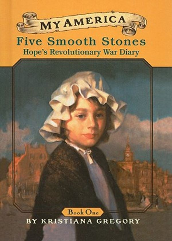 Cover Art for 9780756911935, Five Smooth Stones by Kristiana Gregory