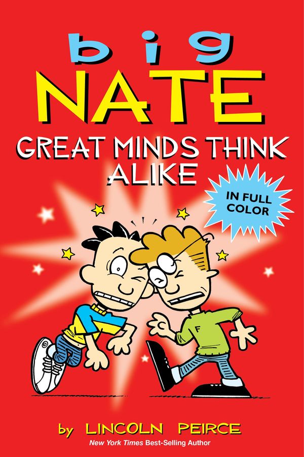 Cover Art for 9781449451721, Big Nate: Great Minds Think Alike by Lincoln Peirce