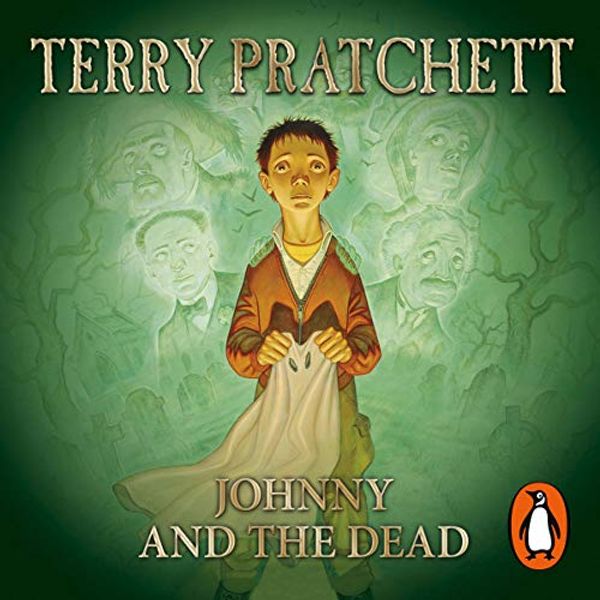 Cover Art for B00NPB1X4S, Johnny and the Dead by Terry Pratchett