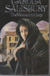 Cover Art for 9780712614467, The Woman in Grey by Carola Salisbury