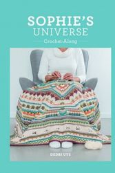 Cover Art for 9789491840104, Sophie's Universe by Dedri Uys