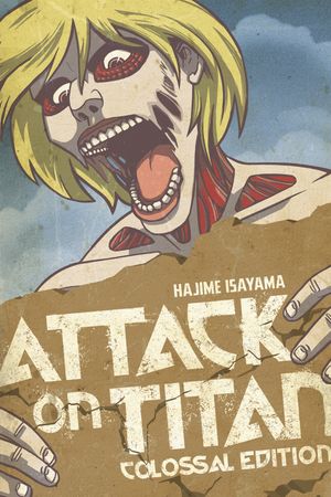 Cover Art for 9781632361813, Attack on Titan Colossal Edition 2 by Hajime Isayama