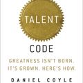Cover Art for 9780553806847, The Talent Code by Daniel Coyle