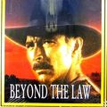 Cover Art for 0779836201799, Beyond the Law by Unknown