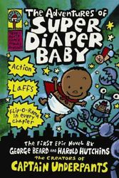 Cover Art for 9780606362733, The Adventures of Super Diaper Baby by Dav Pilkey