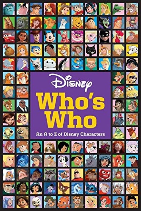 Cover Art for 9781368009928, Meet the Characters: A Disney Who's Who by Disney Book Group