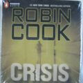 Cover Art for 9781428101999, Crisis by Robin Cook