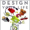 Cover Art for 9780312532734, Design Your Life: The Pleasures and Perils of Everyday Things by Ellen Lupton