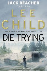 Cover Art for 9780553505412, Die Trying: (Jack Reacher 2) by Lee Child