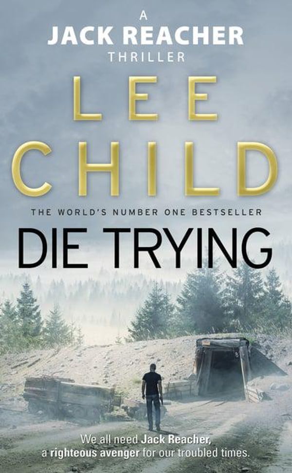 Cover Art for 9780553505412, Die Trying: (Jack Reacher 2) by Lee Child