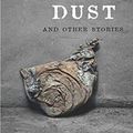 Cover Art for 9780231185813, Dust and Other Stories (Weatherhead Books on Asia) by T'aejun Yi