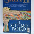 Cover Art for 9788878186774, Il settimo papiro by Wilbur A. Smith