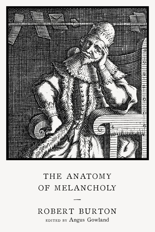 Cover Art for 9780241533758, The Anatomy of Melancholy by Robert Burton