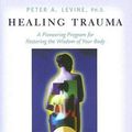 Cover Art for 9781591792475, Healing Trauma by Peter Levine