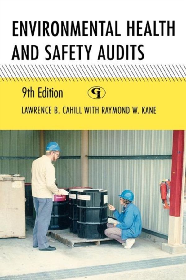 Cover Art for 9781605907086, Environmental Health and Safety Audits by Lawrence.B. Cahill