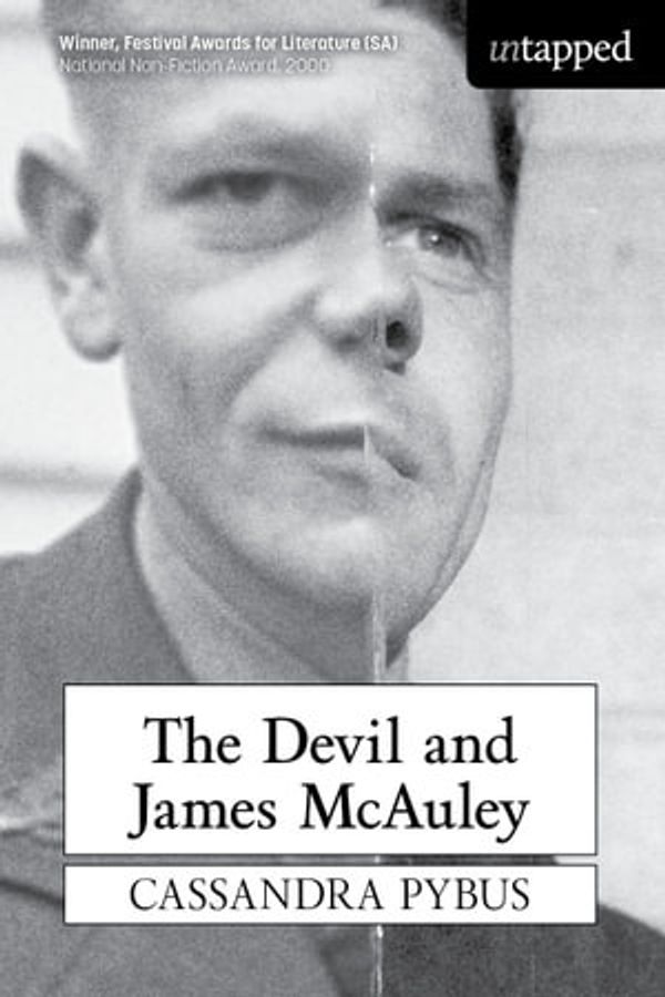 Cover Art for 9781761280832, The Devil and James McAuley by Cassandra Pybus