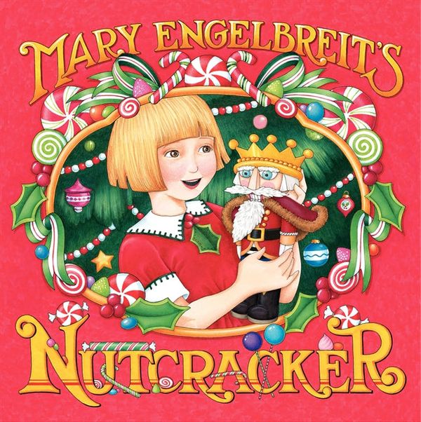 Cover Art for 9780062224170, Mary Engelbreit's Nutcracker by Mary Engelbreit