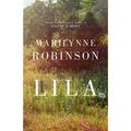 Cover Art for 8601410684907, By Marilynne Robinson Lila [Paperback] by Marilynne Robinson