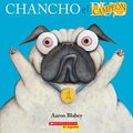 Cover Art for 9781338329674, Chancho el campeón (Pig the Winner) (Chancho el pug) (Spanish Edition) by Aaron Blabey