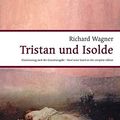 Cover Art for 9783795798765, Tristan and Isolde by Richard Wagner