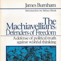 Cover Art for B01FIXOF6S, The Machiavellians: Defenders of Freedom by James Burnham (1987-09-03) by James Burnham
