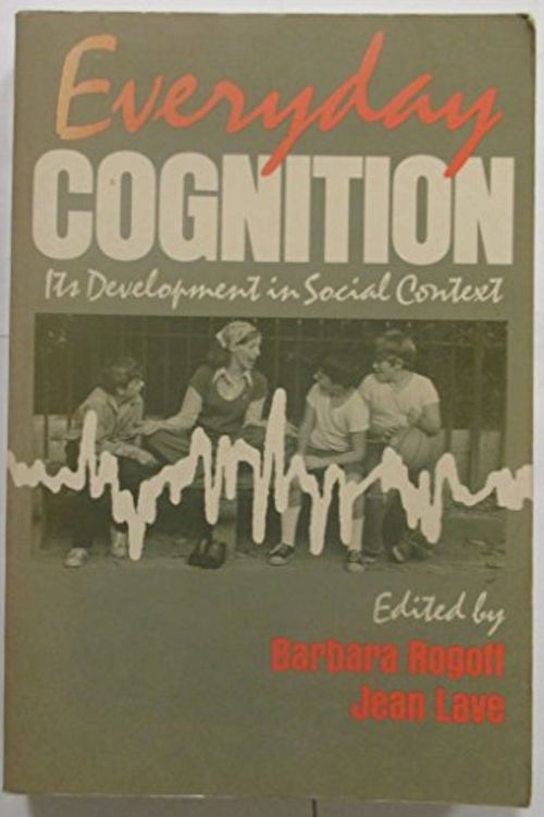 Cover Art for 9780674270312, Everyday Cognition by Barbara Rogoff