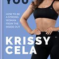 Cover Art for B08HV1G6NW, Do This for You: How to Be a Strong Woman from the Inside Out by Krissy Cela