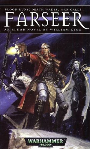 Cover Art for 9780743443067, Farseer (Warhammer 40,000 Novels) by William King