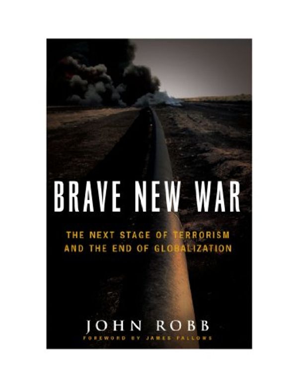 Cover Art for 9780470581056, Brave New War by John Robb