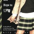 Cover Art for 9781423100065, Cross My Heart and Hope to Spy by Ally Carter
