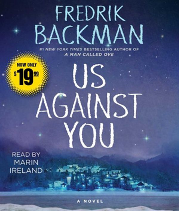 Cover Art for 9781508277637, Us Against You (Beartown) by Fredrik Backman