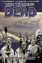 Cover Art for 9783936480337, The Walking Dead 3 by Robert Kirkman