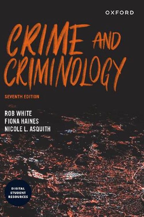 Cover Art for 9780190338688, Crime & Criminology by White
