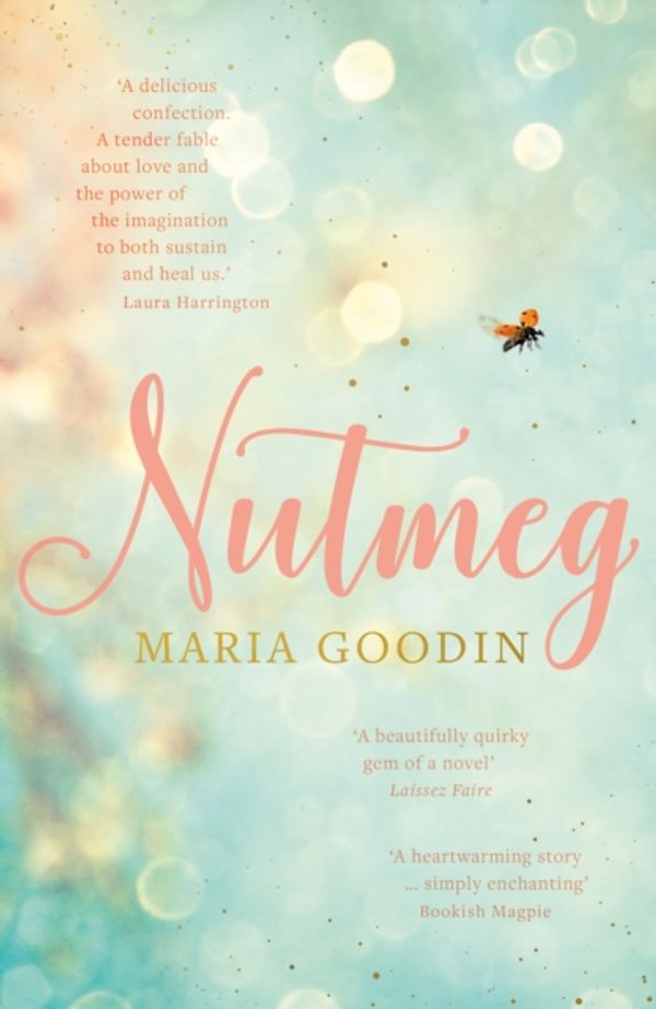 Cover Art for 9781787198081, Nutmeg by Maria Goodin